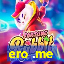 ero .me